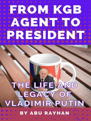 cover image of From KGB Agent to President